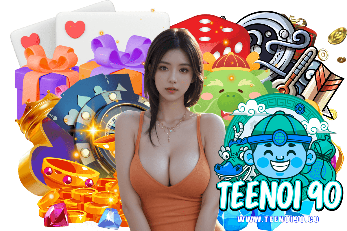 teenoi90 สล็อต
